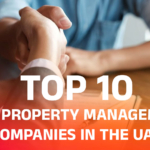 Top 10 Best Property Management Companies In The UAE